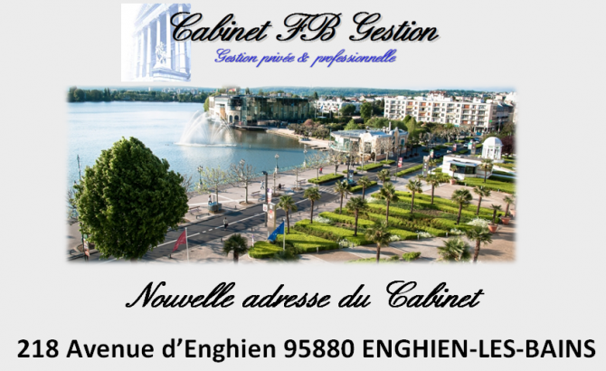 Emménagement à Enghien-Les-Bains - Cabinet FB Gestion